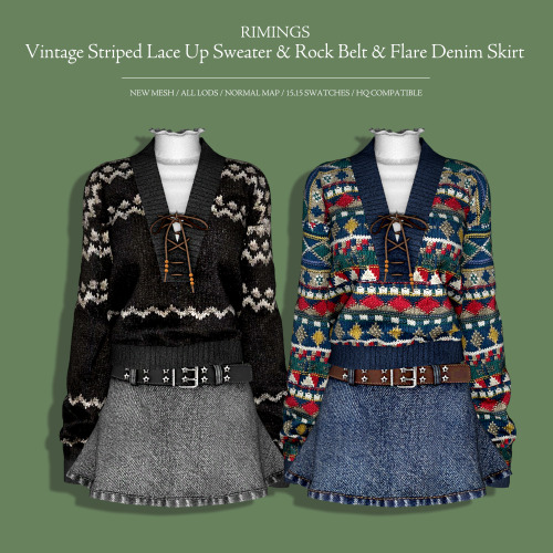 [RIMINGS] Vintage Striped Lace Up Sweater & Rock Belt & Flare Denim Skirt
- TOP / BOTTOM
- NEW MESH
- ALL LODS
- NORMAL MAP / SPECULAR MAP
- 15 / 15 SWATCHES
- HQ COMPATIBLE
▶TERMS OF USE
DOWNLOAD( EARLY ACCESS ) PUBLIC!