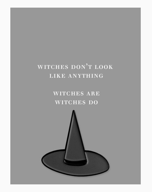 kaitegecko:witch quotes. part ii.