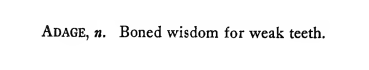 Ambrose Bierce, The Devil’s Dictionary