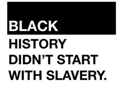 thesoabrand:  Know your history. Happy Black