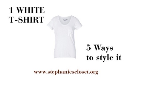 Don’t know what to wear? Grab a white T-shirt, you’ll have 5 outfits in a second!