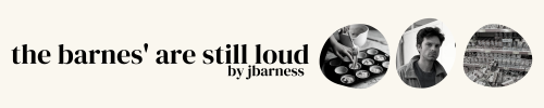 The Barnes' Are Still Loud