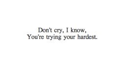 Dont Cry! :&Amp;Rsquo;( On We Heart It. Https://Weheartit.com/Entry/76263345/Via/Dody_Aa