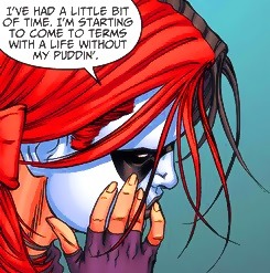 nefepants:  giraffepoliceforce:  This is Harley Quinn herself admitting that her