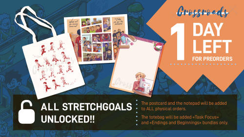 1 DAY LEFT TO PREORDER CROSSROADS    All stretchgoals are unlocked!! Postcard and notepad will be ad
