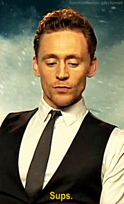 tomhiddleston-gifs:   [x]  His face in the 1st one tho 