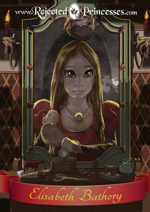 rejectedprincesses:  Elisabeth Bathory: the Blood Countess (1560-1614) First off: I know the text on these can be long. I adjusted the styling on the RP tumblr to make it easy to see the pic and the text at the same time, so if you’re getting this in