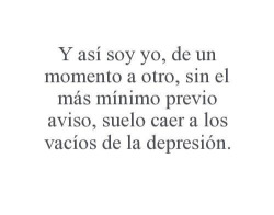 aunestoybienparasonreir:  Me siento sola, a pesar de tener amigos. Me siento sentada al borde de un vació apunto de caer . Me siento triste, a pesar de reírme de todo. Me siento débil, a pesar de demostrar ”ser” fuerte. Me siento odiada, a pesar