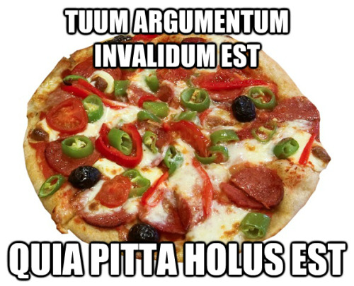 interretialia:interretialia:Tuum argumentum invalidum estQuia Pitta holus estYour argument is invali