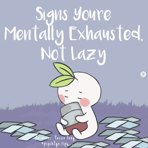 mysteriouslyfuturisticbluebird:anxietyproblem:By @psych2go so I’m mentally exhausted…. i guess it’s 