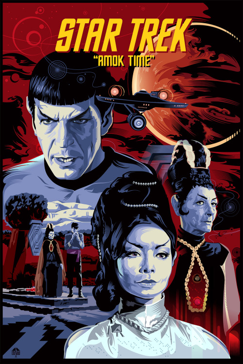 garthglaz:STAR TREK “Amok Time”This is the first in my Star Trek Illustrated poster series featuring