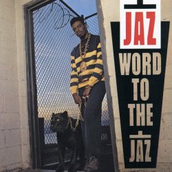 Back In The Day |5/2/89| Jaz-O Released His Debut Album, Word To The Jaz, On Emi