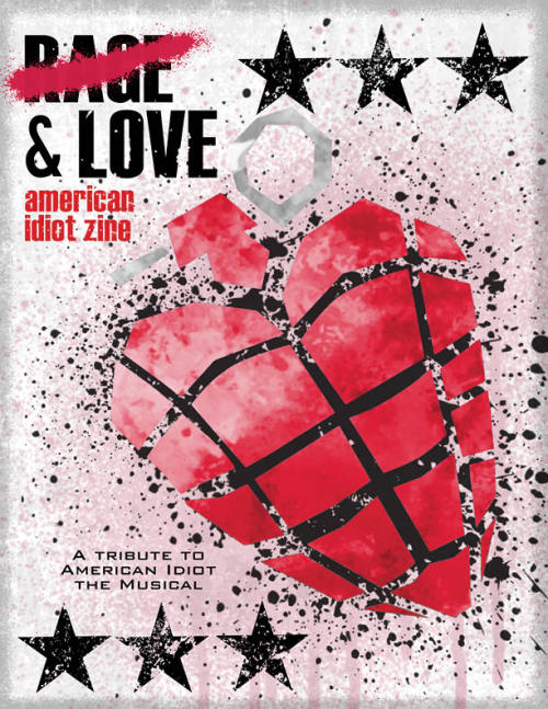 rage & love, the american idiot musical zine i co-organized with @starlight_crafter on instagram