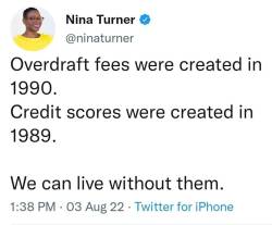 clatterbane:fishmech:liberalsarecool:People who defend capitalism have no clue. It literally monetizes your misery.credit scores were not invented in 1989, 1989 is when the companies that controlled a supermajority of credit scoring agreed to implement