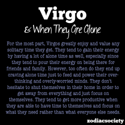 zodiacsociety:  Virgo & Being Alone