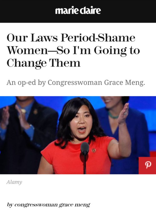 alchemistc: glassceilingbreakers:  Our Laws Period-Shame Women—So I’m Going to Change Them: An op-ed by Congresswoman Grace Meng.  Dd you know that there are girls who skip school when they get their periods? If they can’t afford pads or tampons