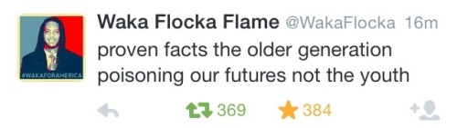 igglooaustralia:Waka Flocka Flame is the real American hero