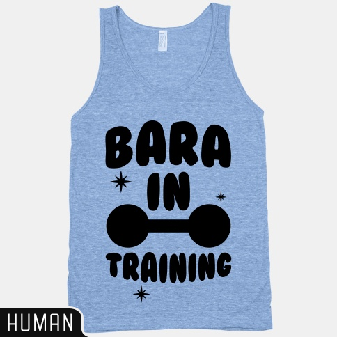 bestofbara:  laughinghabit:  For all you beefy badass baras-to-be, this is the shirt