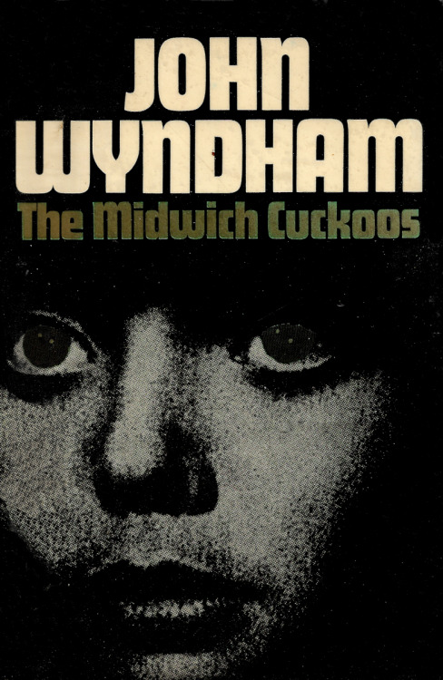 The Midwich Cuckoos, by John Wyndham (Michael