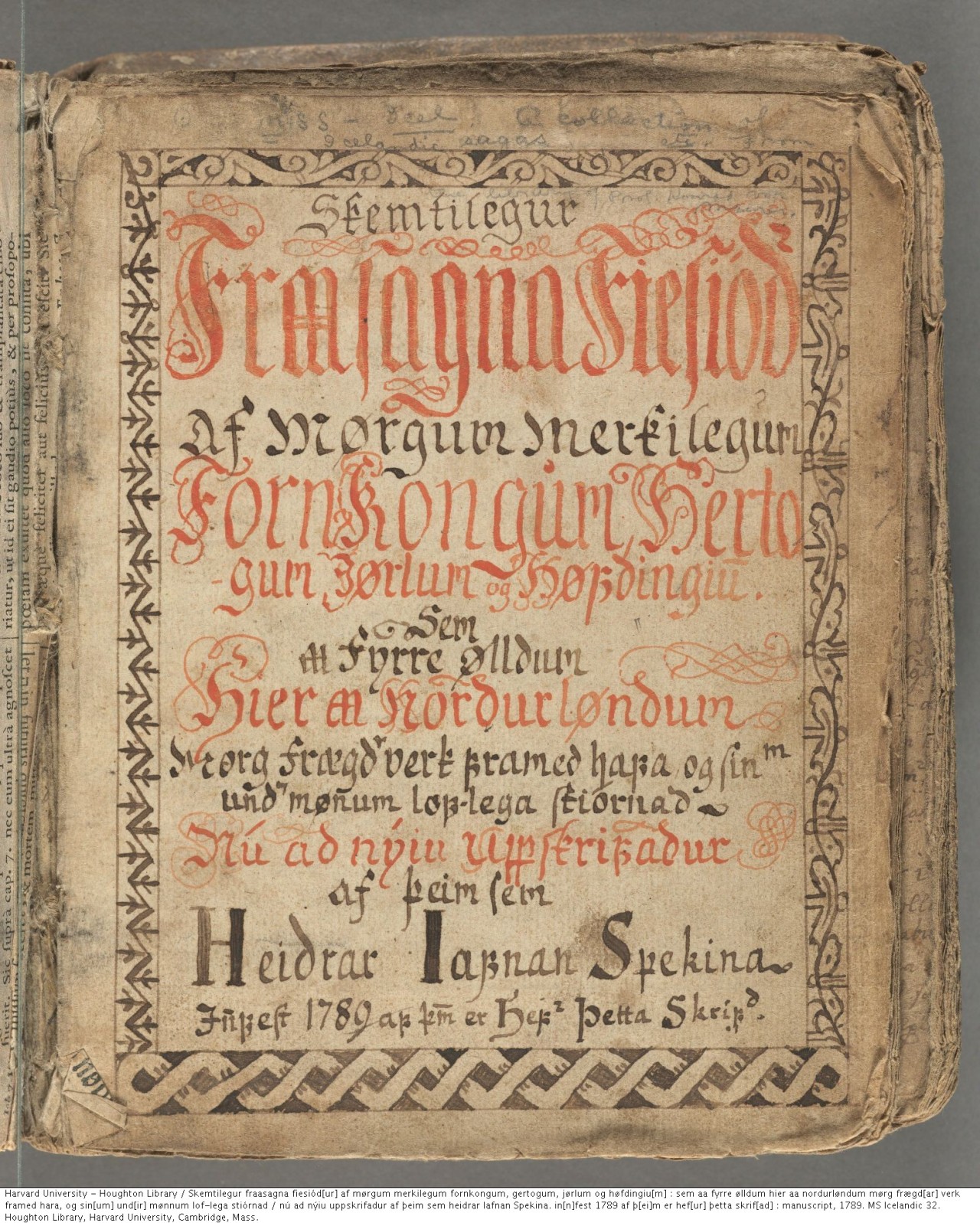 Manuscript of Icelandic sagas, 1789.
MS Icelandic 32
Houghton Library, Harvard University