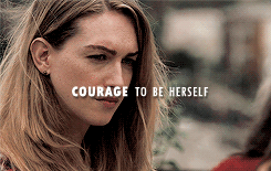 fromthetreetop:  niehauscosima:  The best protection any woman can have is courage.   