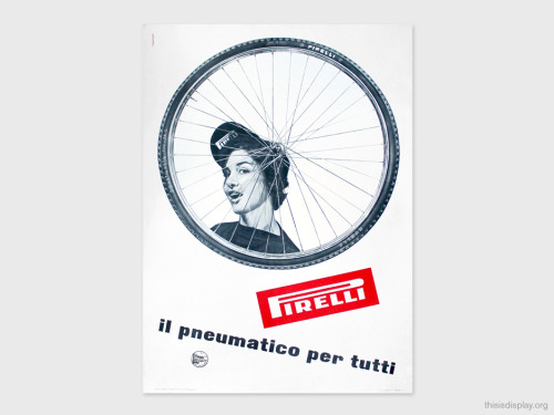 thisisdisplay:  Read about this recently acquired Pirelli poster designed by Michael Engelmann in 19