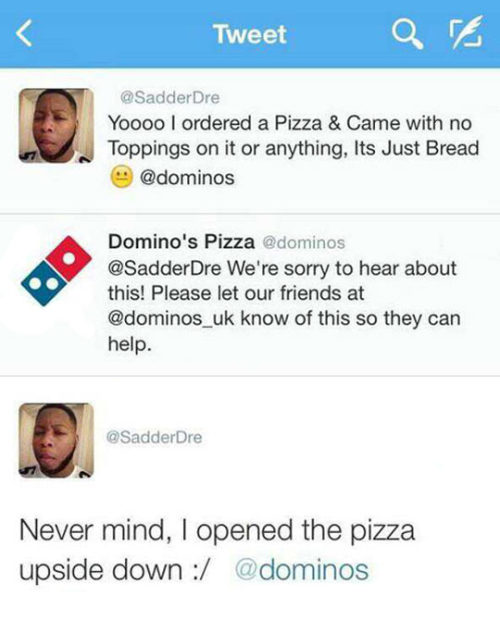 advice-animal:  That Is Not A Pizzahttp://advice-animal.tumblr.com/