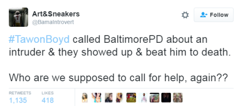 nevaehtyler:21-year-old Baltimore Country man dies after being beaten up by police officers.Tawon Bo