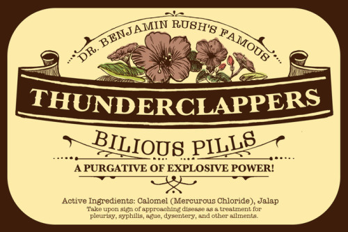 The Explosive Power of Dr. Benjamin Rush’s Thunderpills,While today Dr. Benjamin Rush is considered 