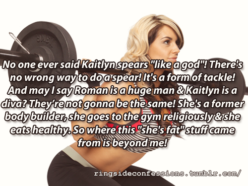 ringsideconfessions:  &ldquo;No one ever said Kaitlyn spears “like a god&rdquo;!