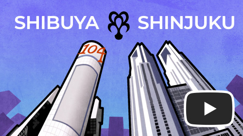 kingdomheartsnyctophiliac: Shibuya and Shinjuku:a piece in the mystery of split worlds Another theo