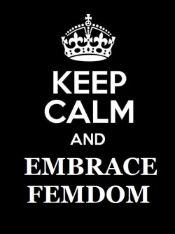 carolus666:  foryourusemistress:  The world needs more Femdom!!!