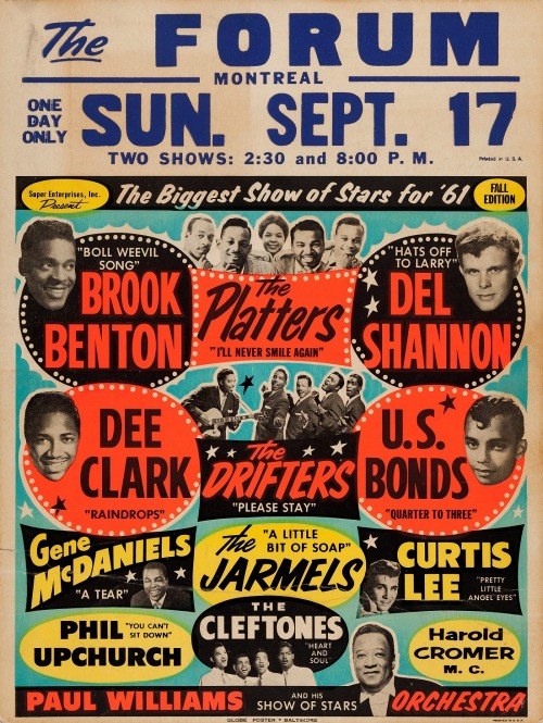 twixnmix:  Vintage Concert PostersEagle Auditorium (Seattle, WA) - August 2,1958Meadow Acres Ballroom (Topeka, KS) - May 7, 1961Club Eaton (Eatonville, FL) - June 16, 1961The Forum (  Montréal, QC) - September 17, 1961  Regal Theatre (Chicago, IL) -