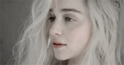 eowyns:  One of the many things I love about Daenerys is she’s given me an opportunity