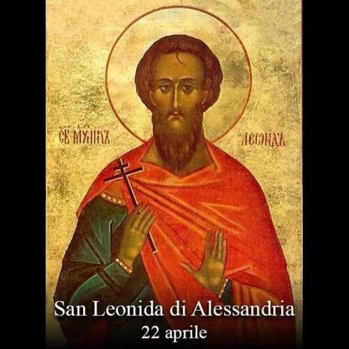 San Leonida di Alessandria
Questo nome venne già portato e illustrato dal valoroso re di Sparta, caduto alle Termopili, alla testa dei suoi eroici soldati. Anche il Leonida cristiano fu un valorosissimo combattente che suggellò…
continua >>...