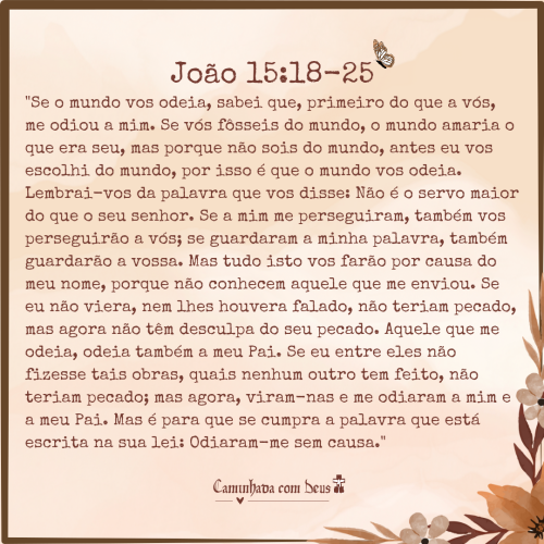 Estes Versculos Falam Sobre A Inevitabilidade Do Dio E Da Perseguio Que Os Discpulos Enfrentaro Por Causa