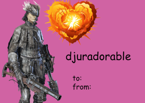 apolloette:Assorted bad Bloodborne valentines.