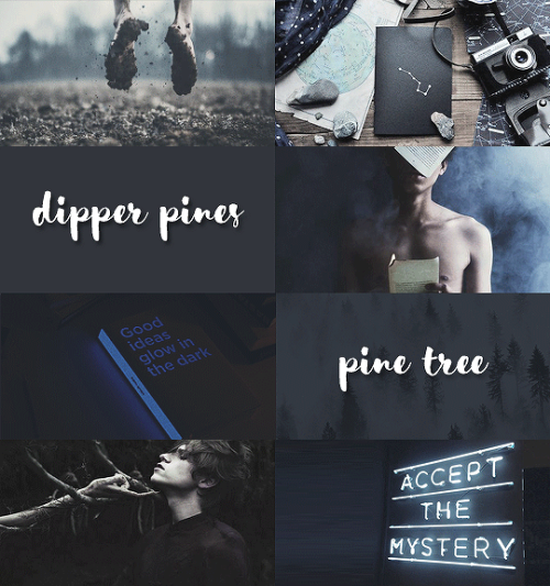 wadewlsion: Character Aesthetics- Dipper and Mabel Pines “You’re scared of growing up, a