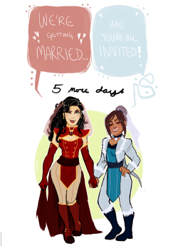 korrasamiweddingday:   The 11th of January will be Korrasami Wedding Day and you’re all invited!  Save the date, because in just five days it’ll be time to come together as a fandom to celebrate Korra and Asami’s wedding! Be sure to create fanworks