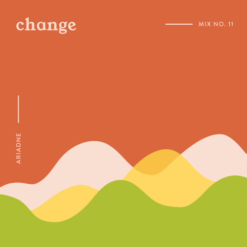 changesongs that remind me to move forward. listen here + more playlistsI learned a lot in the past 