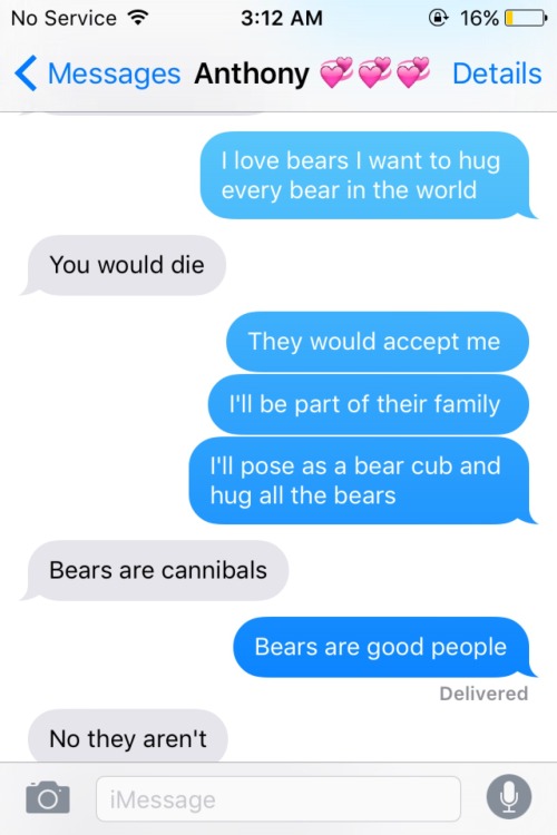 bbabygirlastrology:  pperceptual:  pessimists vs optimists pt 3  Signs as this text message Bear enthusiast: LEO, Libra, Pisces, Cancer, Taurus, Gemini Anthony: VIRGO, Capricorn, Aquarius, Scorpio, Aries, Sagittarius  