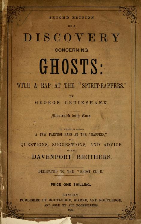 uncertain-frontier: Second edition of A discovery concerning ghosts : with a rap at the spirit 