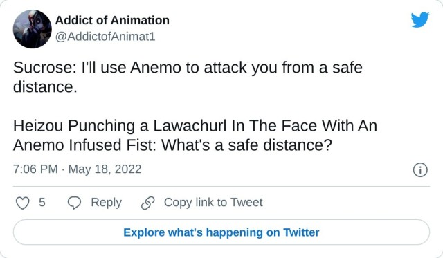 Sucrose: I'll use Anemo to attack you from a safe distance. Heizou Punching a Lawachurl In The Face With An Anemo Infused Fist: What's a safe distance? — Addict of Animation (@AddictofAnimat1) May 18, 2022