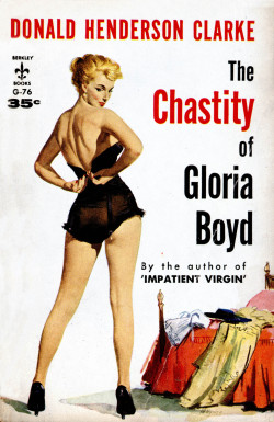 The Chastity of Gloria Boyd by Donald Henderson Clarke 1950 Avon Paperback  pulp