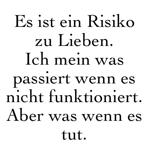deutschesprucheblog:  risiko.