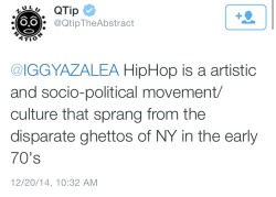 illumahottie:  QTip is going intellectually IN on Iggy right now. 