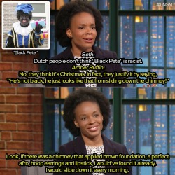 latenightseth:  Have you heard of Amsterdam’s insanely racist holiday tradition?  Late Night writer Amber Ruffin explains. 