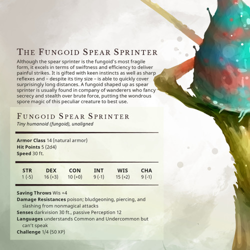 Fungoid Spear Sprinter – Tiny humanoid, unalignedAlthough the spear sprinter is the fungoid’s most f