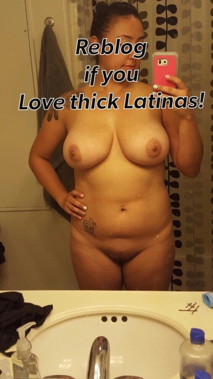 latinasruledaworld:  Who doesn’t love thick Latinas.   I know I sure in the hell do.