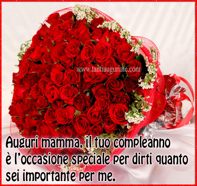 Auguri Di Buon Compleanno Immagini Di Buon Compleanno Per La Mamma